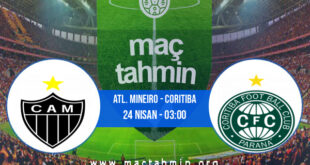 Atl. Mineiro - Coritiba İddaa Analizi ve Tahmini 24 Nisan 2022