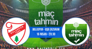 Boluspor - Bşb Erzurum İddaa Analizi ve Tahmini 16 Nisan 2022