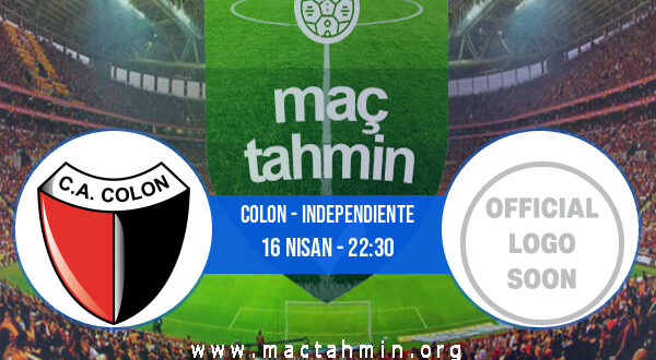 Colon - Independiente İddaa Analizi ve Tahmini 16 Nisan 2022
