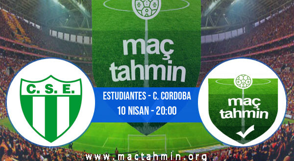 Estudiantes - C. Cordoba İddaa Analizi ve Tahmini 10 Nisan 2022