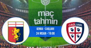 Genoa - Cagliari İddaa Analizi ve Tahmini 24 Nisan 2022