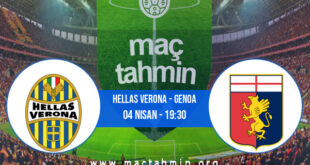 Hellas Verona - Genoa İddaa Analizi ve Tahmini 04 Nisan 2022
