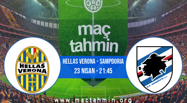 Hellas Verona - Sampdoria İddaa Analizi ve Tahmini 23 Nisan 2022
