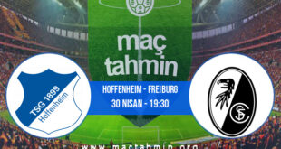 Hoffenheim - Freiburg İddaa Analizi ve Tahmini 30 Nisan 2022