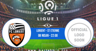 Lorient - St Etienne İddaa Analizi ve Tahmini 08 Nisan 2022
