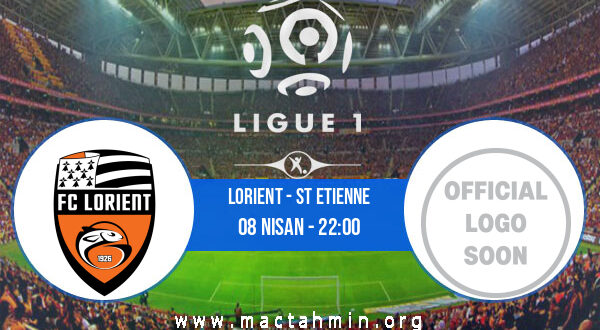 Lorient - St Etienne İddaa Analizi ve Tahmini 08 Nisan 2022