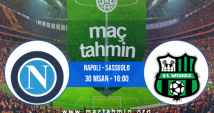 Napoli - Sassuolo İddaa Analizi ve Tahmini 30 Nisan 2022