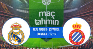 Real Madrid - Espanyol İddaa Analizi ve Tahmini 30 Nisan 2022