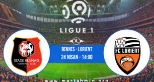 Rennes - Lorient İddaa Analizi ve Tahmini 24 Nisan 2022