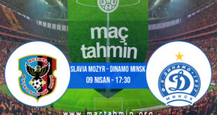Slavia Mozyr - Dinamo Minsk İddaa Analizi ve Tahmini 09 Nisan 2022