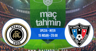 Spezia - Inter İddaa Analizi ve Tahmini 15 Nisan 2022