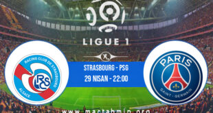 Strasbourg - PSG İddaa Analizi ve Tahmini 29 Nisan 2022