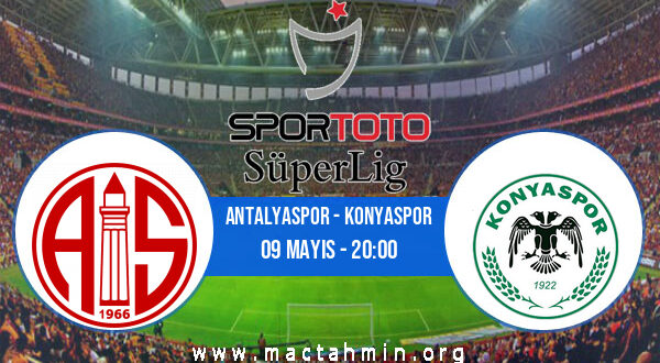 Antalyaspor - Konyaspor İddaa Analizi ve Tahmini 09 Mayıs 2022