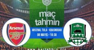 Arsenal Tula - Krasnodar İddaa Analizi ve Tahmini 08 Mayıs 2022