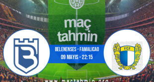 Belenenses - Famalicao İddaa Analizi ve Tahmini 09 Mayıs 2022