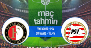 Feyenoord - PSV İddaa Analizi ve Tahmini 08 Mayıs 2022