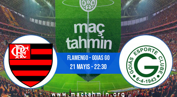 Flamengo - Goias GO İddaa Analizi ve Tahmini 21 Mayıs 2022