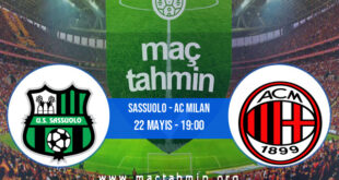 Sassuolo - AC Milan İddaa Analizi ve Tahmini 22 Mayıs 2022