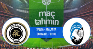 Spezia - Atalanta İddaa Analizi ve Tahmini 08 Mayıs 2022