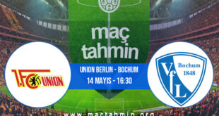 Union Berlin - Bochum İddaa Analizi ve Tahmini 14 Mayıs 2022