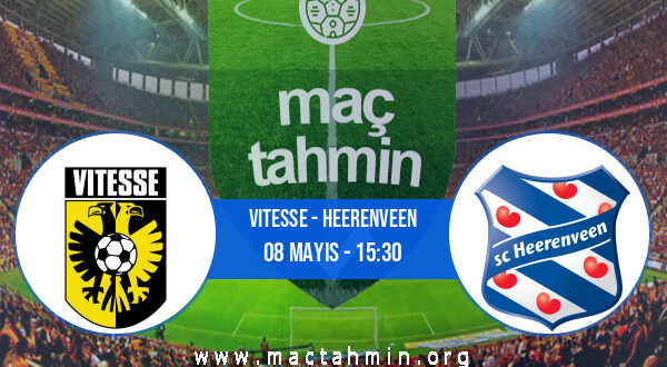Vitesse - Heerenveen İddaa Analizi ve Tahmini 08 Mayıs 2022