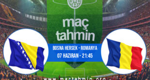 Bosna Hersek - Romanya İddaa Analizi ve Tahmini 07 Haziran 2022