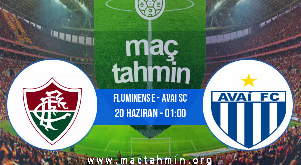Fluminense - Avai SC İddaa Analizi ve Tahmini 20 Haziran 2022