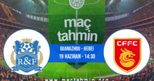 Guangzhou - Hebei İddaa Analizi ve Tahmini 19 Haziran 2022