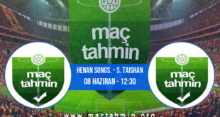 Henan Songs. - S. Taishan İddaa Analizi ve Tahmini 08 Haziran 2022