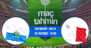 San Marino - Malta İddaa Analizi ve Tahmini 05 Haziran 2022