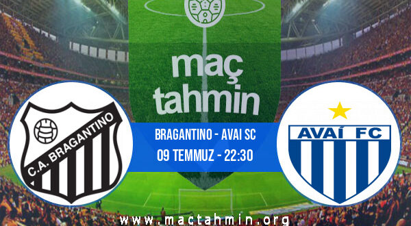 Bragantino - Avai SC İddaa Analizi ve Tahmini 09 Temmuz 2022