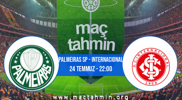 Palmeiras SP - Internacional İddaa Analizi ve Tahmini 24 Temmuz 2022
