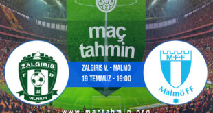 Zalgiris V. - Malmö İddaa Analizi ve Tahmini 19 Temmuz 2022