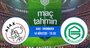 Ajax - Groningen İddaa Analizi ve Tahmini 14 Ağustos 2022