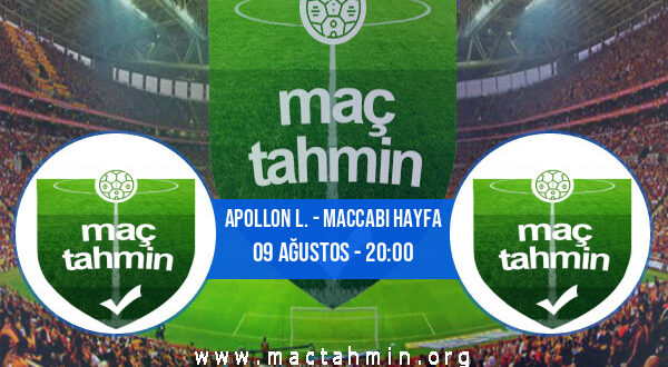 Apollon L. - Maccabi Hayfa İddaa Analizi ve Tahmini 09 Ağustos 2022