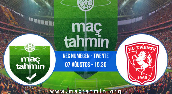 NEC Nijmegen - Twente İddaa Analizi ve Tahmini 07 Ağustos 2022
