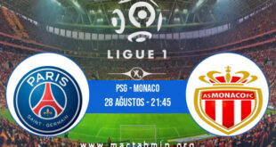 PSG - Monaco İddaa Analizi ve Tahmini 28 Ağustos 2022