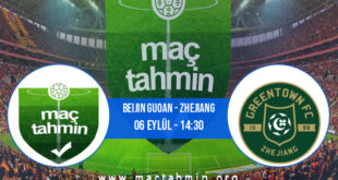 Beijin Guoan - Zhejiang İddaa Analizi ve Tahmini 06 Eylül 2022