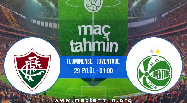 Fluminense - Juventude İddaa Analizi ve Tahmini 29 Eylül 2022