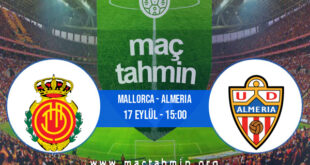 Mallorca - Almeria İddaa Analizi ve Tahmini 17 Eylül 2022