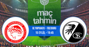 Olympiakos - Freiburg İddaa Analizi ve Tahmini 15 Eylül 2022