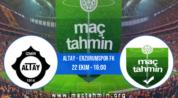 Altay - Erzurumspor FK İddaa Analizi ve Tahmini 22 Ekim 2022