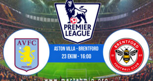 Aston Villa - Brentford İddaa Analizi ve Tahmini 23 Ekim 2022