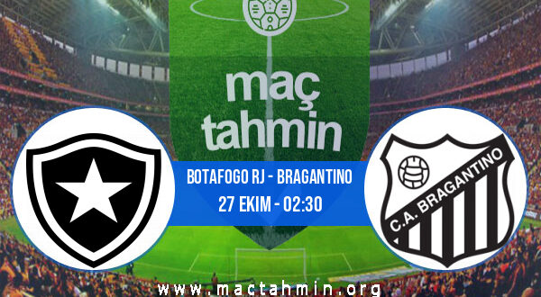 Botafogo RJ - Bragantino İddaa Analizi ve Tahmini 27 Ekim 2022