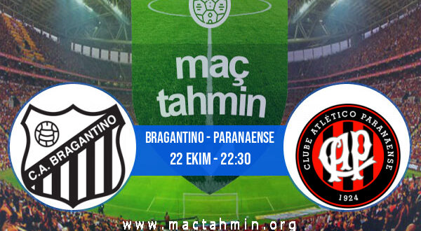Bragantino - Paranaense İddaa Analizi ve Tahmini 22 Ekim 2022
