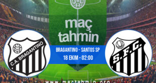 Bragantino - Santos SP İddaa Analizi ve Tahmini 18 Ekim 2022