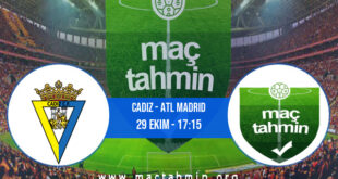 Cadiz - Atl Madrid İddaa Analizi ve Tahmini 29 Ekim 2022