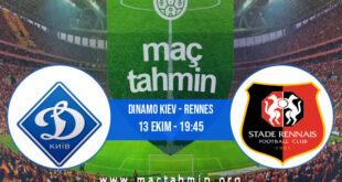 Dinamo Kiev - Rennes İddaa Analizi ve Tahmini 13 Ekim 2022