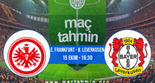 E. Frankfurt - B. Leverkusen İddaa Analizi ve Tahmini 15 Ekim 2022