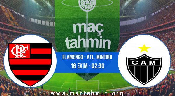Flamengo - Atl. Mineiro İddaa Analizi ve Tahmini 16 Ekim 2022